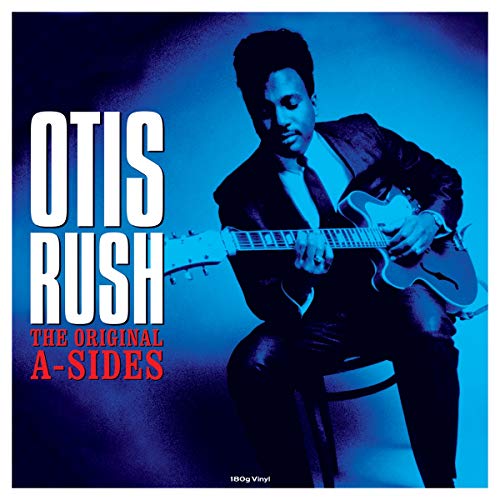 RUSH,OTIS - ORIGINAL A-SIDES (180G) (VINYL)