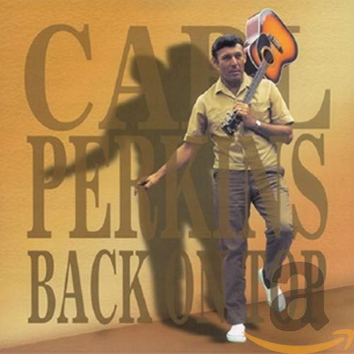 PERKINS, CARL - BACK ON TOP (CD)