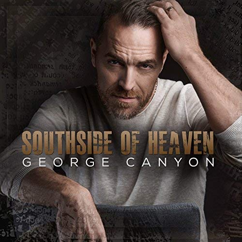 CANYON, GEORGE - SOUTHSIDE OF HEAVEN (CD)