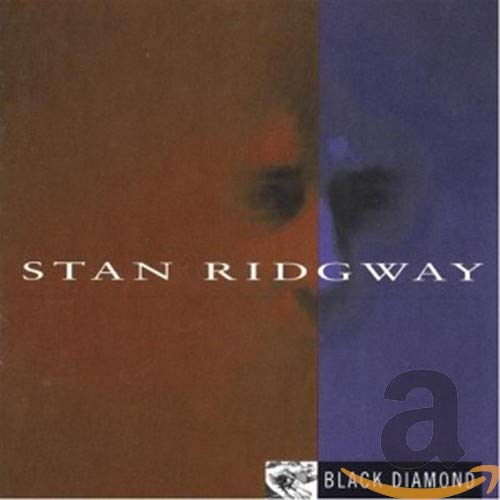 RIDGWAY, STAN - BLACK DIAMOND