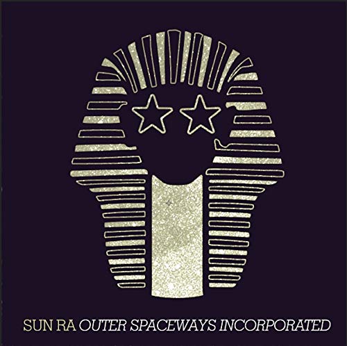 SUN RA - OUTER SPACEWAYS INCORPRATED (VINYL)