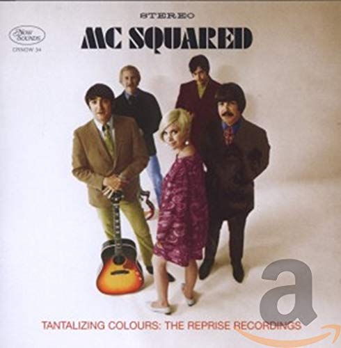 MC SQUARED - TANTALIZING COLOURS: THE REPRISE RECORDINGS (CD)