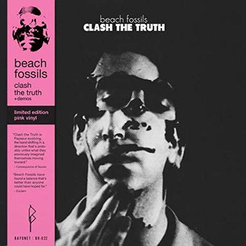 BEACH FOSSILS - CLASH THE TRUTH + DEMOS (2LP) (CLEAR WITH PINK COLORED VINYL)