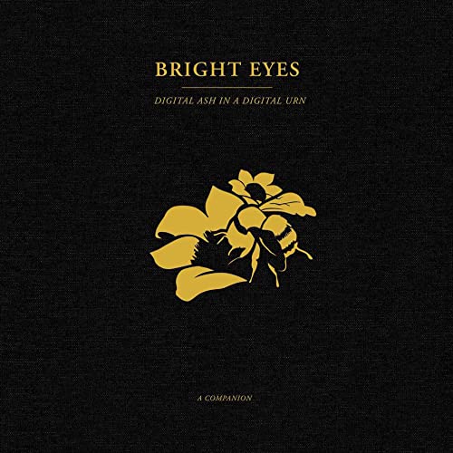 BRIGHT EYES - DIGITAL ASH IN A DIGITAL URN: A COMPANION - GOLD (VINYL)