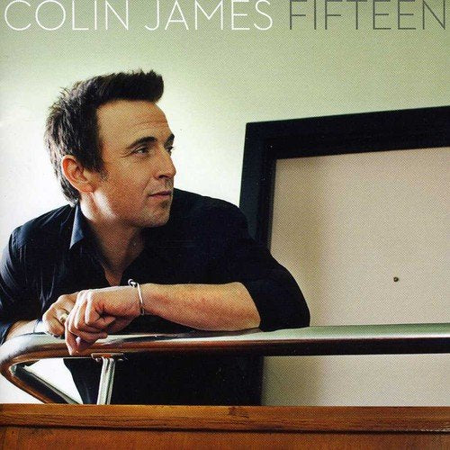 COLIN JAMES - FIFTEEN (CD)