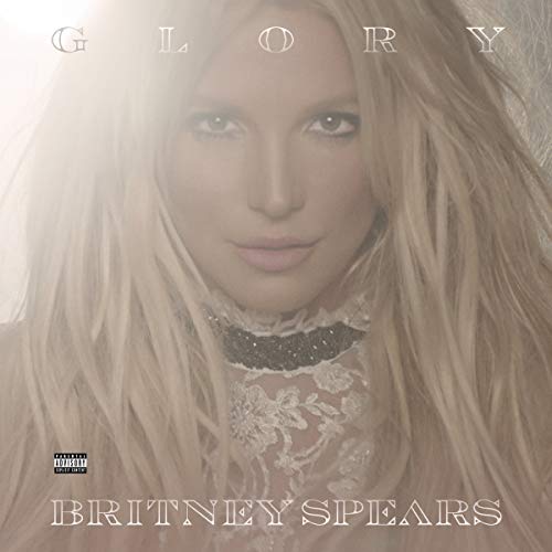 BRITNEY SPEARS - GLORY (DELUXE VERSION) (VINYL)