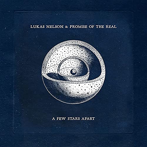 LUKAS NELSON & PROMISE OF THE REAL - A FEW STARS APART (CD)