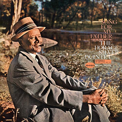 HORACE SILVER - SONG FOR MY FATHER (VINYL)