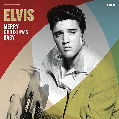 ELVIS PRESLEY - MERRY CHRISTMAS BABY (VINYL)