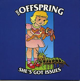 OFFSPRING - SHE'S GOT ISSUES (CD)