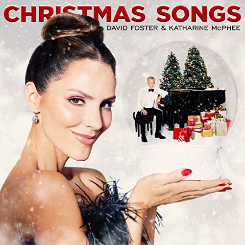 DAVID FOSTER & KATHARINE MCPHEE - CHRISTMAS SONGS (CD)