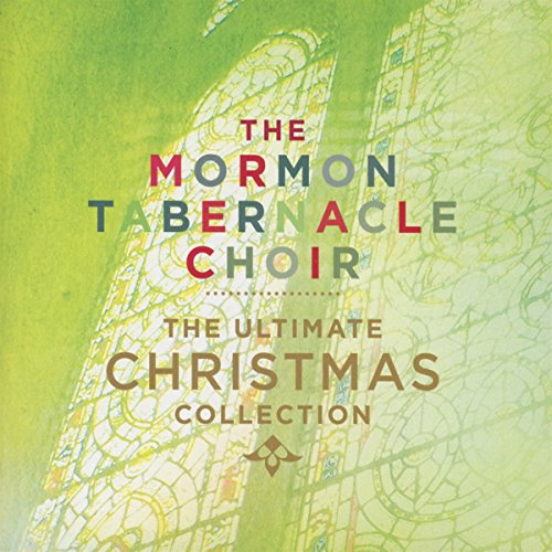 THE MORMON TABERNACLE CHOIR - THE ULTIMATE CHRISTMAS COLLECTION (CD)