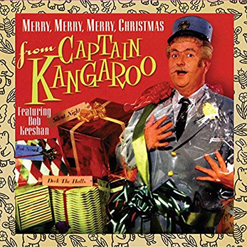 CAPTAIN KANGAROO & MR. GREEN JEANS - MERRY, MERRY, MERRY XMAS (CD)