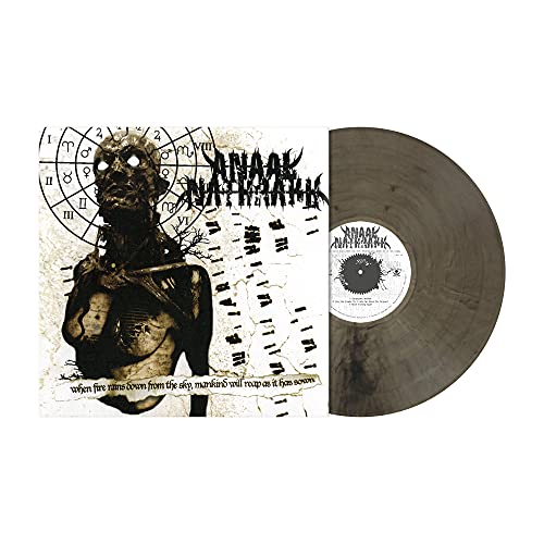 ANAAL NATHRAKH - WHEN FIRE RAINS DOWN FROM THE SKY, MANKIND WILL REAP AS IT HAS SOWN (VINYL)