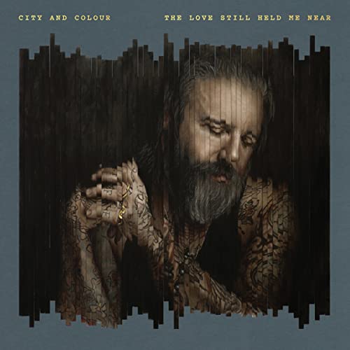 CITY AND COLOUR - THE LOVE STILL HELD ME NEAR (CD)