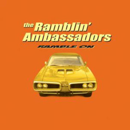 RAMBLIN AMBASSADORS - RAMBLE ON (VINYL)