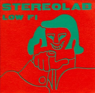 STEREOLAB - STEREOLAB - LOW FI (CD)