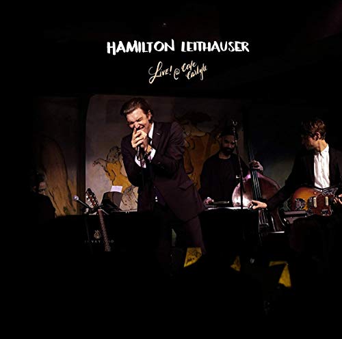 LEITHAUSER, HAMILTON - LIVE AT CAF CARLYLE (OPAQUE WHITE VINYL)