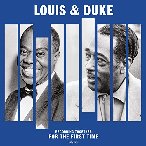 LOUIS & DUKE - TOGETHER FOR THE FIRST TIME (180GM) (VINYL)