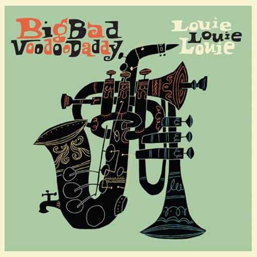 BIG BAD VOODOO DADDY - LOUIE, LOUIE, LOUIE (VINYL)