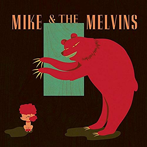 MIKE AND THE MELVINS - THREE MEN AND A BABY (VINYL)