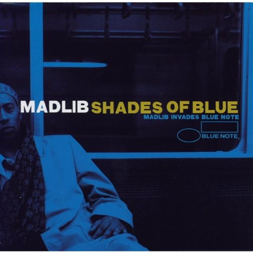 MADLIB - SHADES OF BLUE: MADLIB INVADES BLUE NOTE (CD)
