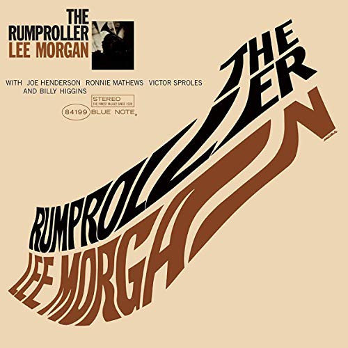 MORGAN,LEE - RUMPROLLER (VINYL)