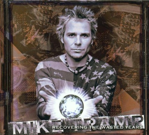 TRAMP, MIKE - RECOVERING THE WASTED YEARS (CD)