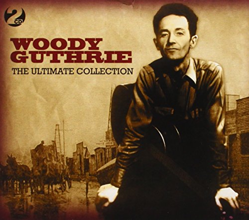 WOODY GUTHRIE - ULTIMATE COLLECTION