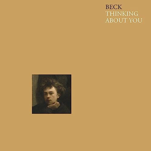 BECK - THINKING ABOUT YOU - LIMITED TAN COLORED 7-INCH VINYL