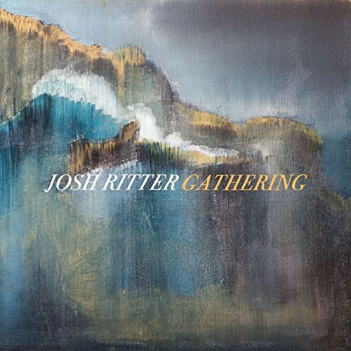 JOSH RITTER - GATHERING (VINYL)