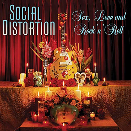 SOCIAL DISTORTION - SEX, LOVE AND ROCK N' ROLL (VINYL)