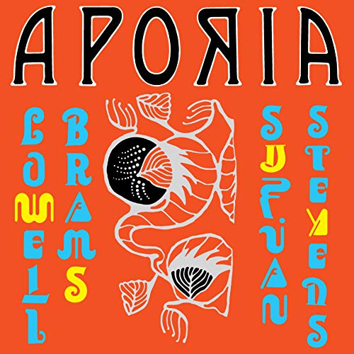 STEVENS,SUFJAN & LOWELL BRAMS - APORIA (VINYL)