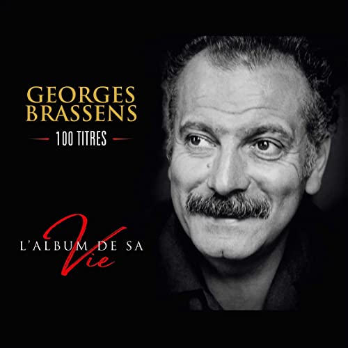 GEORGES BRASSENS - L'ALBUM DE SA VIE - 100 TITRES (CD)