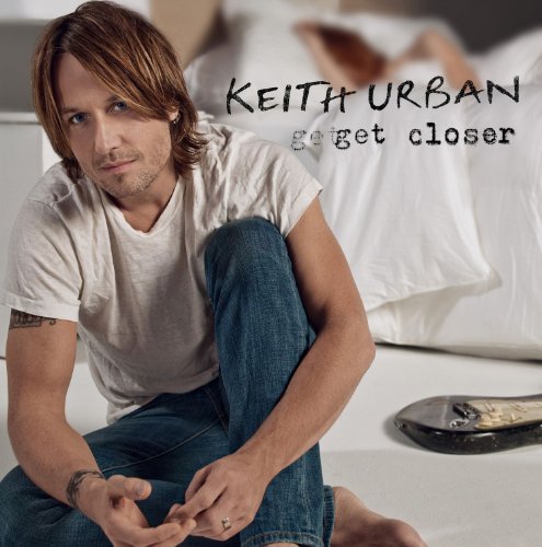URBAN, KEITH - GET CLOSER (CD)
