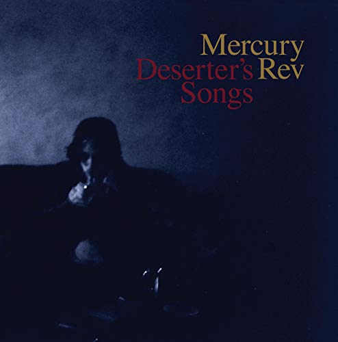 MERCURY REV - DESERTER'S SONGS (VINYL)