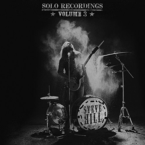 STEVE HILL - SOLO RECORDINGS VOLUME 3 (VINYL)