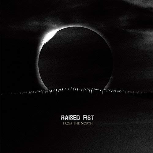 RAISED FIST - FROM THE NORTH (LP/CD)