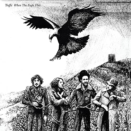TRAFFIC - WHEN THE EAGLE FLIES (REMASTERED 2017 / 180GM STANDALONE / VINYL)