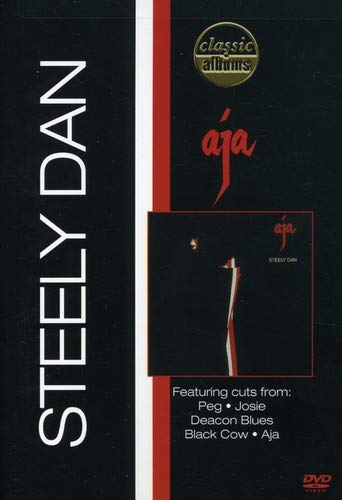 STEELY DAN - CLASSIC ALBUMS: STEELY DAN: AJA