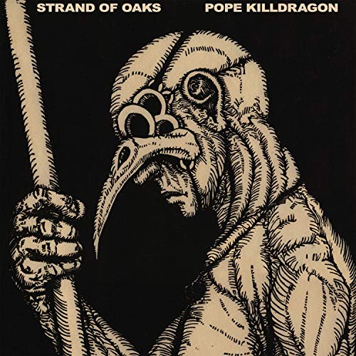 STRAND OF OAKS - POPE KILLDRAGON (SUSQUEHANNA RIVER BLUE VINYL)