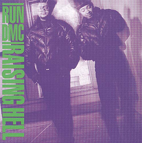 RUN D.M.C. - RAISING HELL