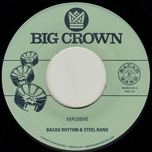 BACAO RHYTHM & STEEL BAND - XXPLOSIVE / BURN (VINYL)