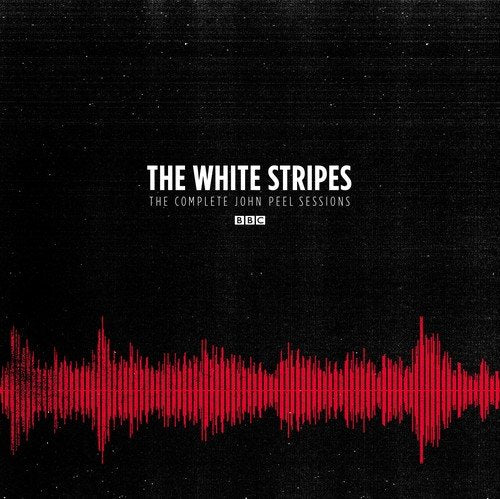 THE WHITE STRIPES - COMPLETE PEEL SESSIONS: BBC (VINYL)