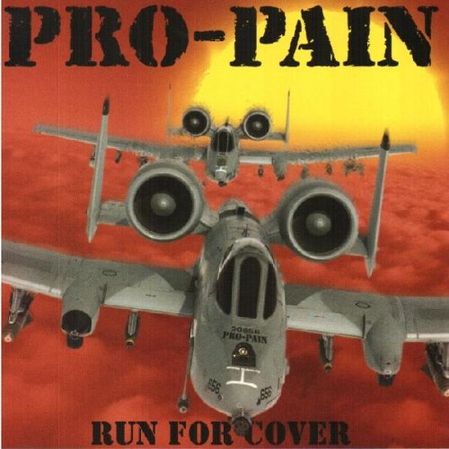 PRO-PAIN - RUN FOR COVER (CD)
