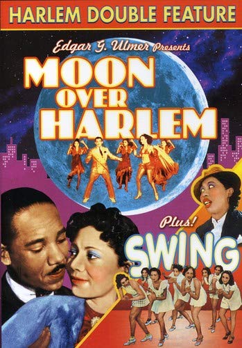 HARLEM DOUBLE FEATURE: MOON OVER HARLEM (1939) / SWING (1938)