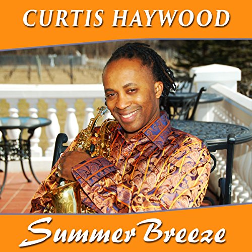 HAYWOOD, CURTIS - SUMMER BREEZE (CD)