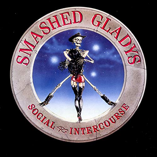 SMASHED GLADYS - SOCIAL INTERCOURSE (3 BONUS TRACKS) (CD)