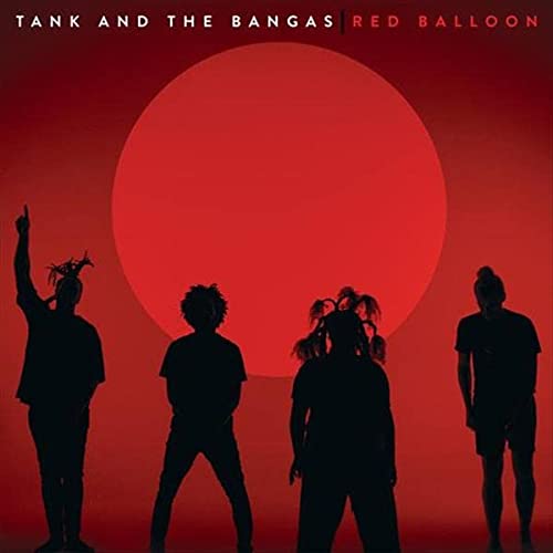 TANK & THE BANGAS - RED BALLOON (VINYL)