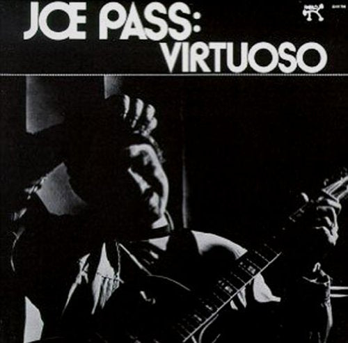 PASS,JOE - VIRTUOSO (VINYL)